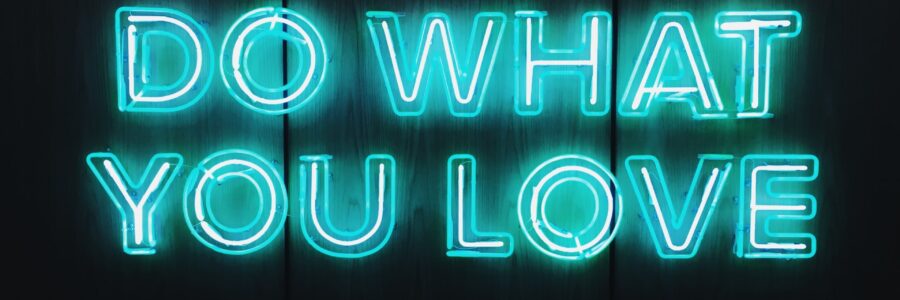Do what you love